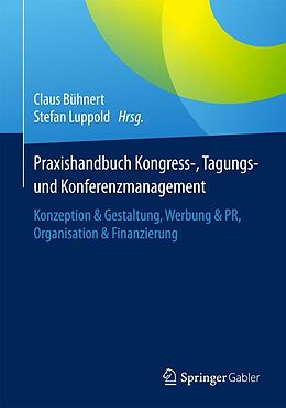 E-Book (pdf) Praxishandbuch Kongress-, Tagungs- und Konferenzmanagement von 