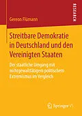 E-Book (pdf) Streitbare Demokratie in Deutschland und den Vereinigten Staaten von Gereon Flümann