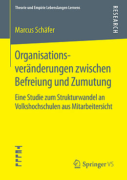 E-Book (pdf) Organisationsveränderungen zwischen Befreiung und Zumutung von Marcus Schäfer