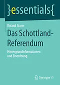 E-Book (pdf) Das Schottland-Referendum von Roland Sturm