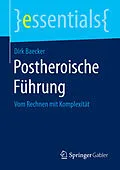 E-Book (pdf) Postheroische Führung von Dirk Baecker