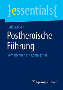 E-Book (pdf) Postheroische Führung von Dirk Baecker