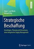 E-Book (pdf) Strategische Beschaffung von Arjan J. van Weele, Michael Eßig