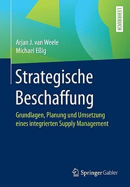 E-Book (pdf) Strategische Beschaffung von Arjan J. van Weele, Michael Eßig
