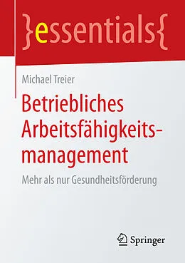 E-Book (pdf) Betriebliches Arbeitsfähigkeitsmanagement von Michael Treier