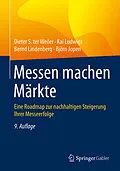 E-Book (pdf) Messen machen Märkte von Dieter S. Weiler, Kai Ludwigs, Bernd Lindenberg