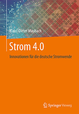 E-Book (pdf) Strom 4.0 von Klaus-Dieter Maubach