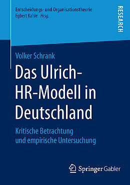 Kartonierter Einband Das Ulrich-HR-Modell in Deutschland von Volker Schrank