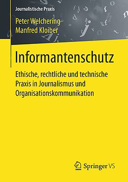 Kartonierter Einband Informantenschutz von Peter Welchering, Manfred Kloiber