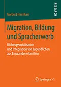 E-Book (pdf) Migration, Bildung und Spracherwerb von Norbert Heimken