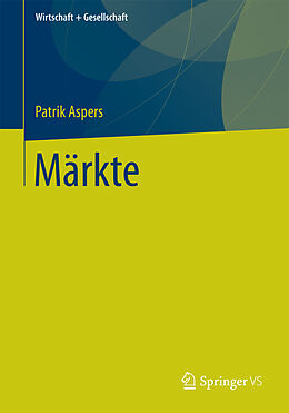 Kartonierter Einband Märkte von Patrik Aspers