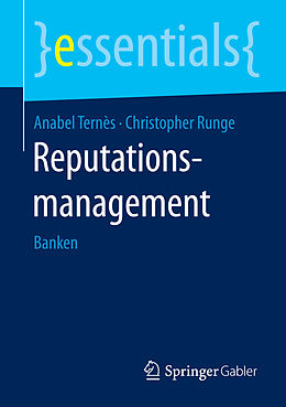 Kartonierter Einband Reputationsmanagement von Anabel Ternès, Christopher Runge