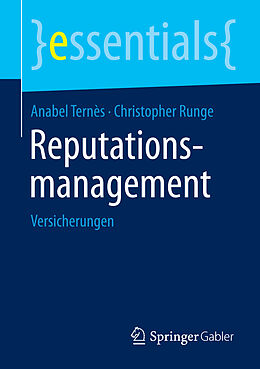 Kartonierter Einband Reputationsmanagement von Anabel Ternès, Christopher Runge