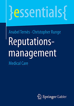 E-Book (pdf) Reputationsmanagement von Anabel Ternès, Christopher Runge