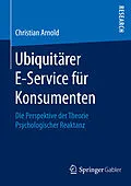 E-Book (pdf) Ubiquitärer E-Service für Konsumenten von Christian Arnold