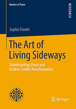 Kartonierter Einband The Art of Living Sideways von Sophie Friedel