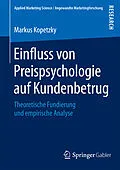 E-Book (pdf) Einfluss von Preispsychologie auf Kundenbetrug von Markus Kopetzky