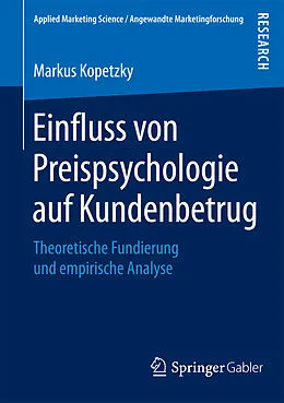 E-Book (pdf) Einfluss von Preispsychologie auf Kundenbetrug von Markus Kopetzky