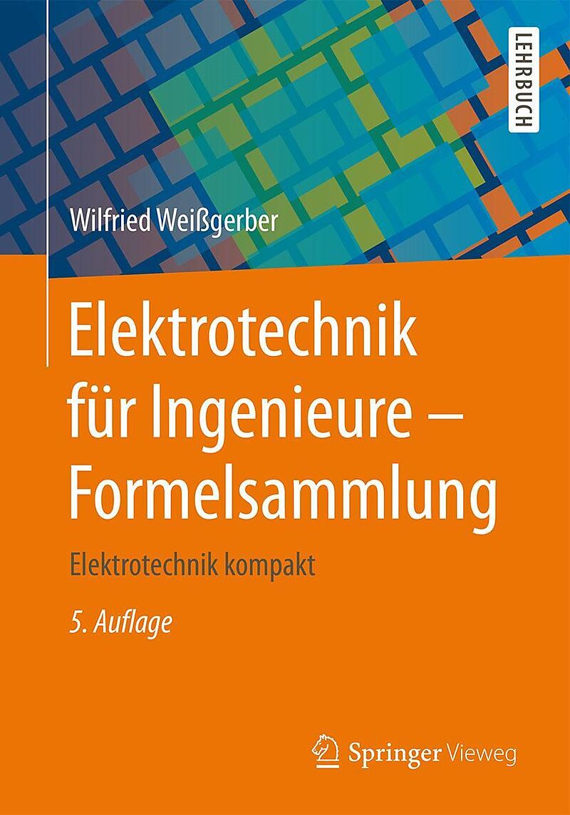 Elektrotechnik für Ingenieure - Formelsammlung