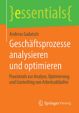 E-Book (pdf) Geschäftsprozesse analysieren und optimieren von Andreas Gadatsch