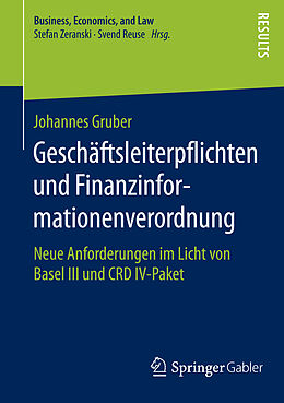 Kartonierter Einband Geschäftsleiterpflichten und Finanzinformationenverordnung von Johannes Gruber