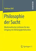 E-Book (pdf) Philosophie der Sucht von Andreas Bell