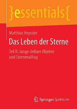 E-Book (pdf) Das Leben der Sterne von Matthias Heyssler