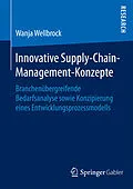 E-Book (pdf) Innovative Supply-Chain-Management-Konzepte von Wanja Wellbrock