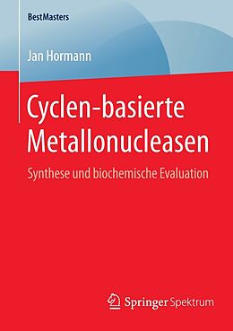 E-Book (pdf) Cyclen-basierte Metallonucleasen von Jan Hormann