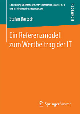 E-Book (pdf) Ein Referenzmodell zum Wertbeitrag der IT von Stefan Bartsch