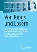 E-Book (pdf) Von Kings und Losern von Kathrin Oester, Bernadette Brunner