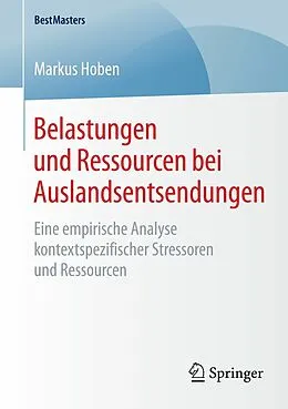 E-Book (pdf) Belastungen und Ressourcen bei Auslandsentsendungen von Markus Hoben