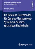 E-Book (pdf) Ein Referenz-Datenmodell für Campus-Management-Systeme in deutschsprachigen Hochschulen von Marco Carolla
