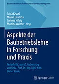 E-Book (pdf) Aspekte der Baubetriebslehre in Forschung und Praxis von 