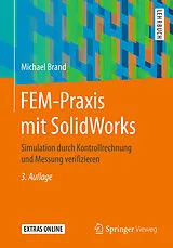 Kartonierter Einband FEM-Praxis mit SolidWorks von Michael Brand