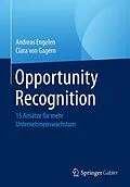 E-Book (pdf) Opportunity Recognition von Andreas Engelen, Clara von Gagern