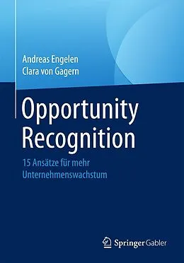 E-Book (pdf) Opportunity Recognition von Andreas Engelen, Clara von Gagern