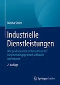 E-Book (pdf) Industrielle Dienstleistungen von Mischa Seiter