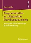 E-Book (pdf) Baugemeinschaften als städtebauliches Entwicklungsinstrument von Hannes Müller
