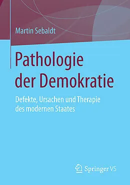 E-Book (pdf) Pathologie der Demokratie von Martin Sebaldt