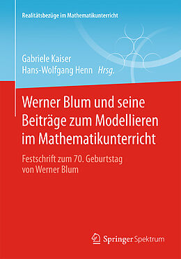 E-Book (pdf) Werner Blum und seine Beiträge zum Modellieren im Mathematikunterricht von 