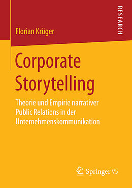 Kartonierter Einband Corporate Storytelling von Florian Krüger