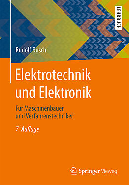 Kartonierter Einband Elektrotechnik und Elektronik von Rudolf Busch