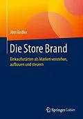 E-Book (pdf) Die Store Brand von Jörn Redler
