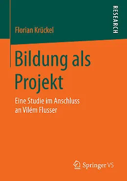 E-Book (pdf) Bildung als Projekt von Florian Krückel