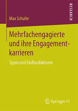 E-Book (pdf) Mehrfachengagierte und ihre Engagementkarrieren von Max Schulte