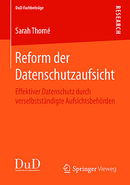 Kartonierter Einband Reform der Datenschutzaufsicht von Sarah Thomé