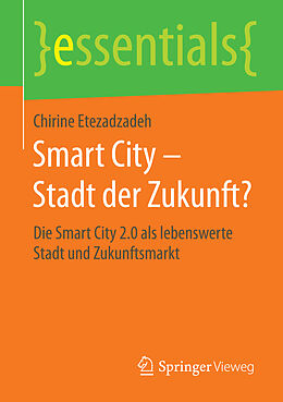 Kartonierter Einband Smart City  Stadt der Zukunft? von Chirine Etezadzadeh