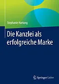 E-Book (pdf) Die Kanzlei als erfolgreiche Marke von Stephanie Hartung