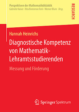 E-Book (pdf) Diagnostische Kompetenz von Mathematik-Lehramtsstudierenden von Hannah Heinrichs